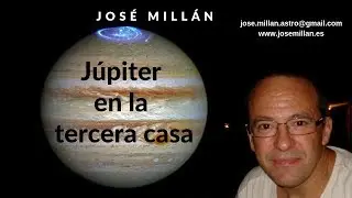 J&uacute;piter en la tercera casa.  La palabra que da vida.