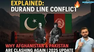 Explained: Why the Durand Line Conflict Is Back in the News | Afghanistan vs Pakistan Border 2025