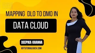 Mapping DLO to DMO in Data Cloud