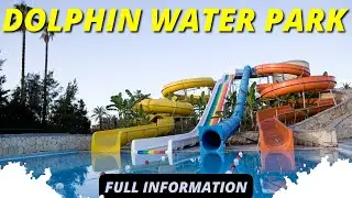 Dolphin Water Park Agra Entry Fee, Timings and More