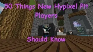 50 вещей, которые стоит знать новым игрокам Hypixel Pit