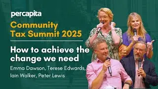 Community Tax Summit 2025:  How to Achieve the Change we Need