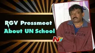 Director Ram Gopal Varma Press Meet About Unschool || NTV