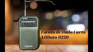 Escuta de ondas curtas no XHData D220