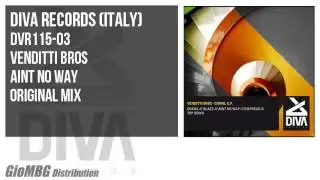 Venditti Bros - Aint No Way [Original Mix] DVR115