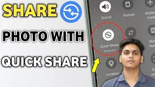 How to share photos with quick share | Use quick share in android phone | send photos