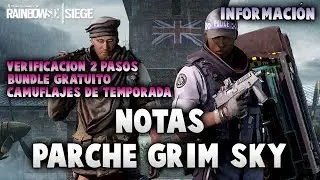 NOTAS PARCHE GRIM SKY RAINBOW SIX SIEGE BUNDLE GRATIS | ESPA&Ntilde;OL | ANJUSER
