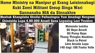 Manipur gi Erang Loisinnabagi Kuki Zomi Militant Group Singa Wari Sannanaba NIA da Sinnakhre
