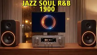 Jazz & Soul R&B Mix – Perfect Background for Work, Relaxation & Peaceful Evenings 🎷✨