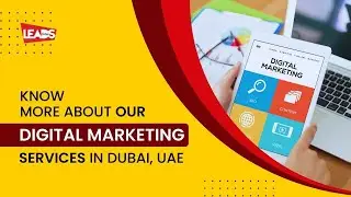 Discover The Best Digital Marketing Services In Dubai, UAE 🪧