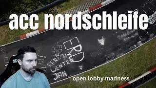 ACC open lobby race nordschleife crazy mistakes