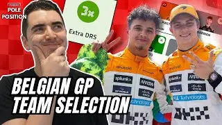 🇧🇪 BELGIAN GP TEAM SELECTION | F1 Fantasy 2025 Tips & Strategy 🇧🇪