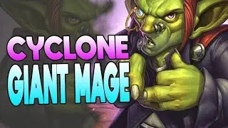 HEARTHSTONE DECKLIST #252: CYCLONE GIANT MAGE | RISE OF SHADOWS | GASENPAI