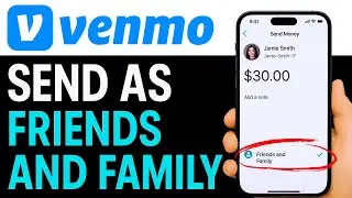 How to Send Venmo as Friends and Family 2025 (QUICK & EASY)