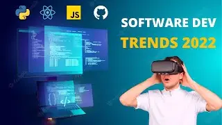 Latest software development trends in 2022 | future of software engineering technologies