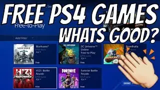 WHAT GAMES TO PLAY ON PS4 FREE TO PLAY 2019