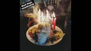 Love Spells / BLACK MAGIC FOR LOVE VASHIKARAN