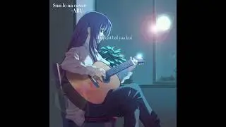 Sun lo na /Suzoon/ cover by Abu