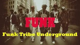 【70s Funk Hip Hop】#60 Classic Funk &times; Modern Hip Hop Fusion | Funk Tribe Underground