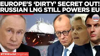 EU FUNDING RUSSIA'S WAR: Data Shows Europe Keeps Russia’s LNG Alive Through Arctic | Times Now World