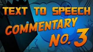 Black Ops - Funny Text-to-Speech Commentary No.3 !