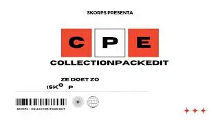 Ze Doet Zo (Skorps Re-work)  | COLLECTION PACK EDIT