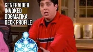 Generaider Invoked Dogmatika Deck Profile [December 2021]