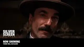 There Will Be Blood - Now Showing on Silver Screen Network