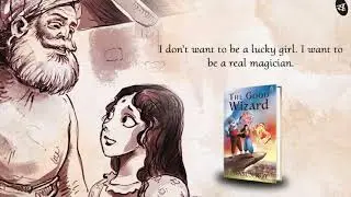 THE GOOD WIZARD (By Prasun Roy)