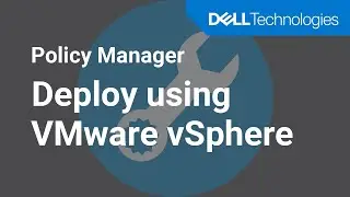 Deploy Policy Manager for Secure Connect Gateway using VMware vSphere web client