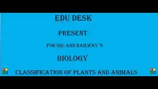 Biology Classification of Plant  and animals for ssc and Railway  #1
