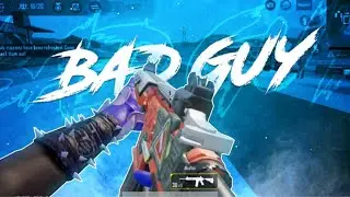Bad Guy - A Pubg Mobile Montage