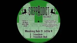 Weeding Dub ft. Little R - Freedom