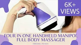 4 IN 1 HANDHELD MANIPOL FULL BODY MASSAGER UNBOXING || REVIEWS