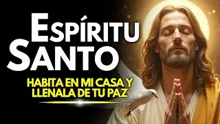 HOY ABRO MI CASA PARA QUE EL ESPÍRITU SANTO LA LLENE DE PAZ