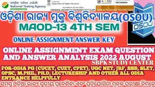 OSOU MAOD-13 ONLINE ASSIGNMENT EXAM QUESTION AND ANSWER ANALYSIS 2022 4th SEMESTER