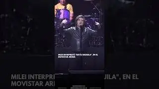 JAVIER MILEI CANTA UNA CANCI&Oacute;N JUD&Iacute;A EN EL MOVISTAR ARENA #argentinapolitica #milei #javiermilei