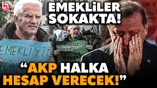 EMEKLİLER SOKAĞA DÖKÜLDÜ! En düşük emekli maaşı 20 bin TL oldu! Erdoğan'ı çıldırtacak eylem!