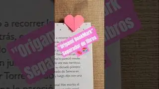 DIY Origami BookMark 🔖📚🩷 Separador de Libros #papercraft #bookmark #origami #dibujarteymas #heart
