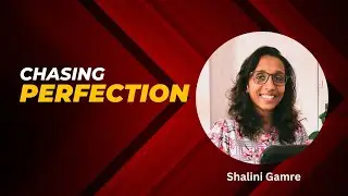 Chasing Perfection