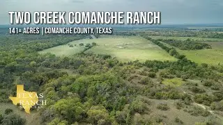 SOLD! Two Creek Comanche Ranch | 141&plusmn; Acres SOLD in Comanche County, Texas