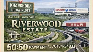 Riverwood Estate  Kharkhoda&ndash; Premium Plotted Living Amidst Nature