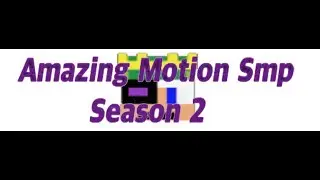 Amazing Motion Smp: Season 2 Trailer #AmazingMotionPictures #AndrewAmp