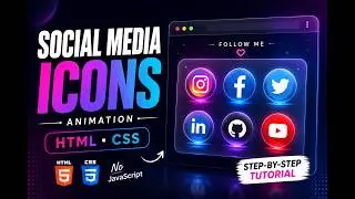 Build Animated Social Media Icons Using HTML & CSS | Glassmorphism UI Tutorial