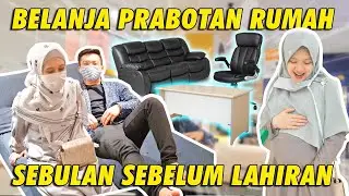 BELANJA PERABOTAN RUMAH SEBULAN SEBELUM LAHIRAN 😱