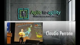 Claudio Perrone: Popcorn Flow, Experimentation, Culture vs System Change  | Agile to agility | #80