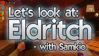Let's look at Eldritch - WoopaGaming