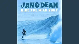 Sidewalk Surfin&rsquo; (Jan & Dean Version (2023 Remastered Version))