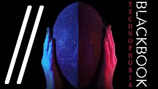 BLACKBOOK - Technophobia (OFFICIAL LYRIC VIDEO) | darkTunes Music Group