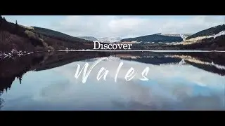 Discover Wales - Travel Film episode.02